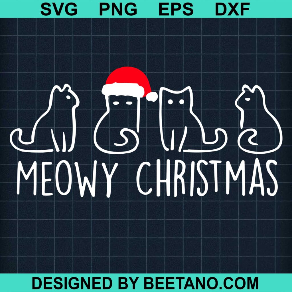 Meowy Christmas Svg Cut File For Cricut Silhouette Machine Make Craft