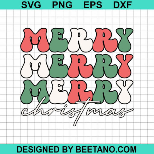 Merry Merry Merry Christmas Svg Groovy Christmas Svg Groovy Svg