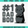 1 Dad Bob Svg