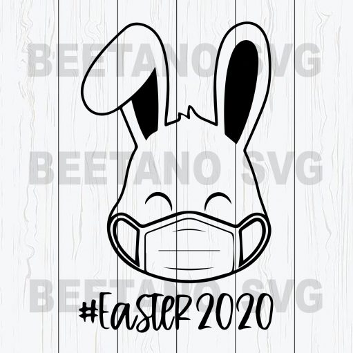 Bunny Face Mask Happy Easter 2020 Svg