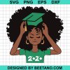 Black Girl Graduation Svg