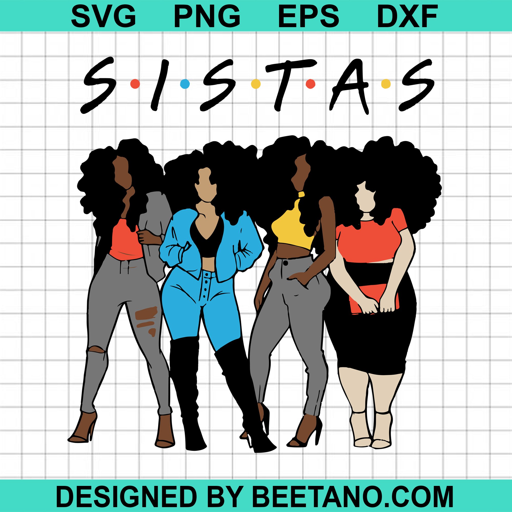 Sistas black girl svg, Sistas svg cut files for cricut to make handmade ...