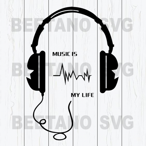 Music is my life Cutting Files For Cricut, SVG, DXF, EPS, PNG Instant Download