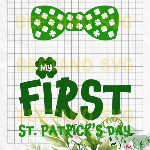 My first St patrick's day Svg