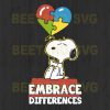 Snoopy Autism Embrace Differences, Snoopy Autism Svg, Snoopy Embrace Differences Files