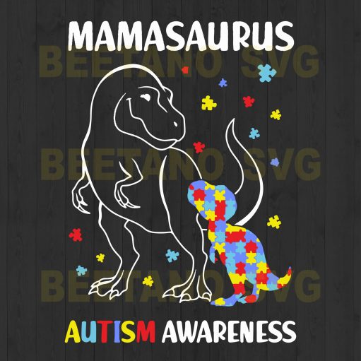 Mamasaurus Autism Awareness Svg Files, Mamasaurus Autism Svg, Mamasaurus Svg, Dinosaur Autism Svg
