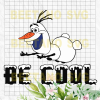 Be Cool Snowman Svg