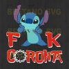 Lilo And Stitch Fuck Corona Svg Files, Lilo And Stitch Svg, Fuck Corona Svg Files