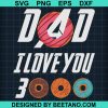 Dad I Love You 3000 Donut
