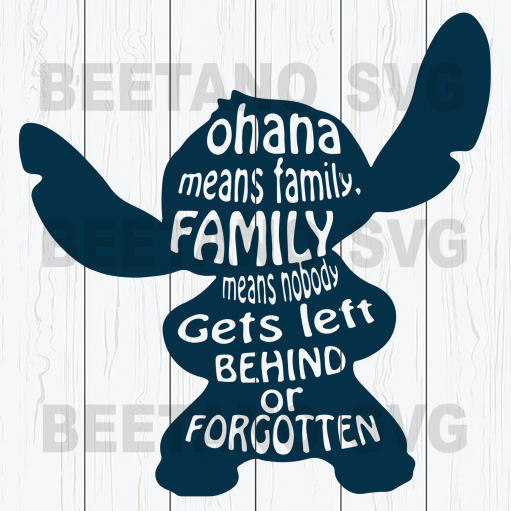 Stitch ohana family quotes SVG