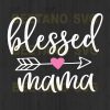 Bless Mama Svg