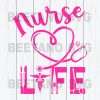 Nurse Life Cutting Files For Cricut, Svg, Dxf, Eps, Png Instant Download