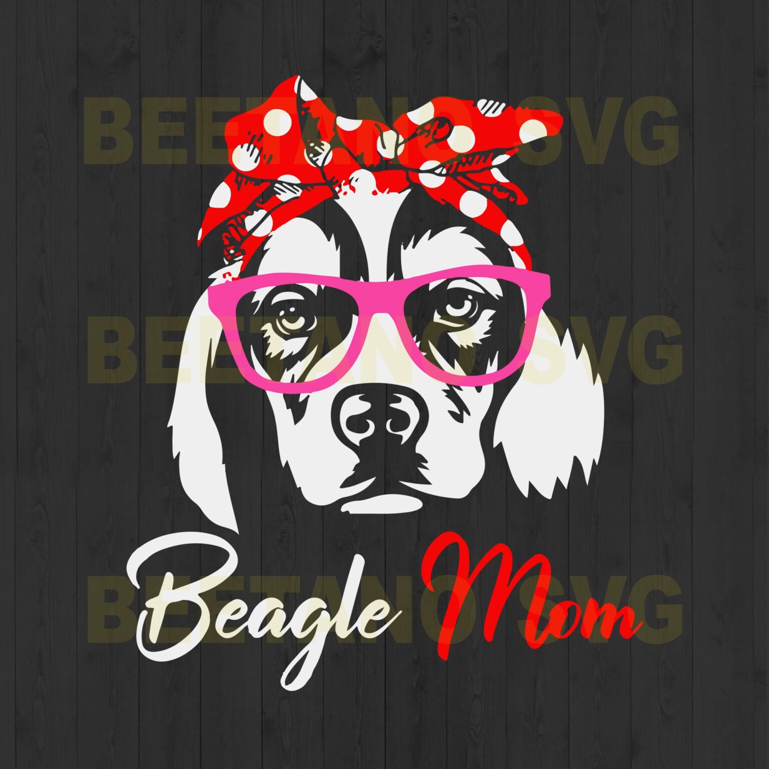 Beagle Mom SVG, Beagle dog mom SVG, Dogs lover SVG, DXF, EPS, PNG