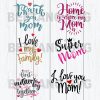 Super Mom Home Is Where My Mom Is Svg Bundle Files