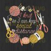 I Knit So I Can Keep Social Distance Svg Files, Social Distance Svg Files, Knit Svg Files For Instant Download