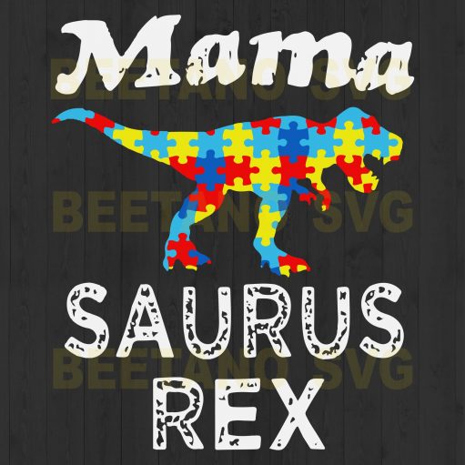 Mamasaurus Rex Svg Files, Mama Svg, Dinosaur Svg Files, Mother's Day Svg Files