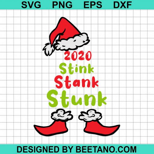 2020 Stink Stank Stunk Christmas svg