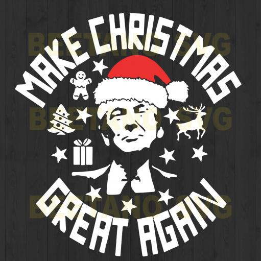 Trump Make Christmas Great Again Svg, Trump Santa Svg, Santa Svg, Christmas Svg, Christmas Cutting Files For Cricut, SVG, DXF, EPS, PNG Instant Download