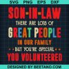 Son In Law You'Re Special Svg