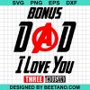 Bonus Dad I Love You 3000 Iron Man