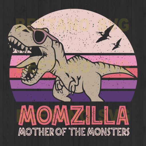 Momzilla Mother Of The Monster Svg Files, Mother Svg, Momzilla Svg Files For Instant Download