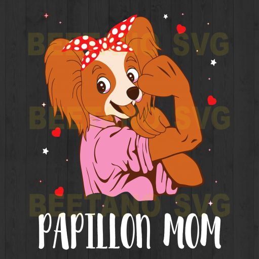 Papillion Mom Svg Files, Mother Svg, Mom Svg Files, Papillion Files For Instant Download