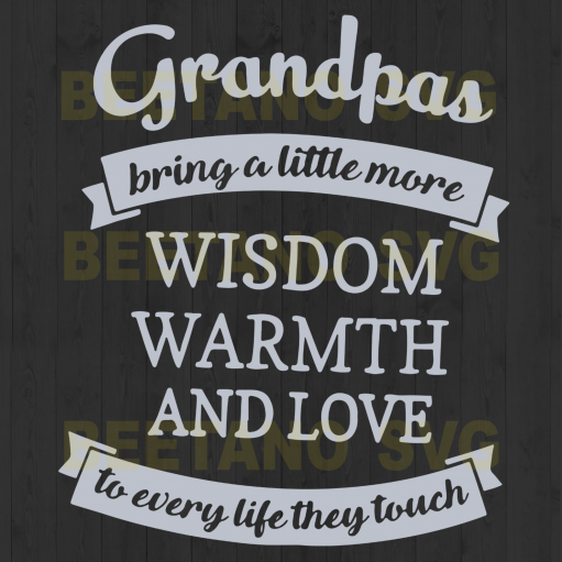 Grandpas Bring A Little More Wisdom Family