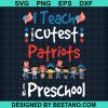 I Teach The Cutest Patriots In Preschool