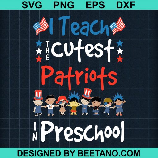 I Teach The Cutest Patriots In Preschool