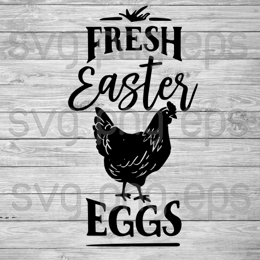 Fresh Easter Eggs Svg, Easter Quotes Svg Files For Cricut, SVG, DXF ...