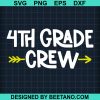 4Th Grade Crew Svg