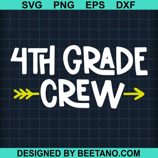 4Th Grade Crew Svg