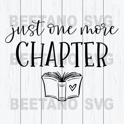 Just One More Chapter Svg