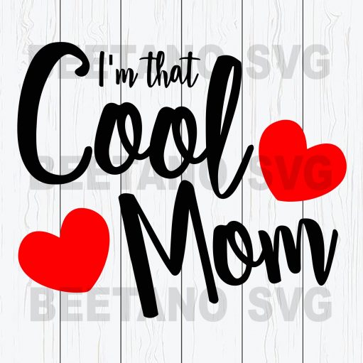I'M That Cool Mom