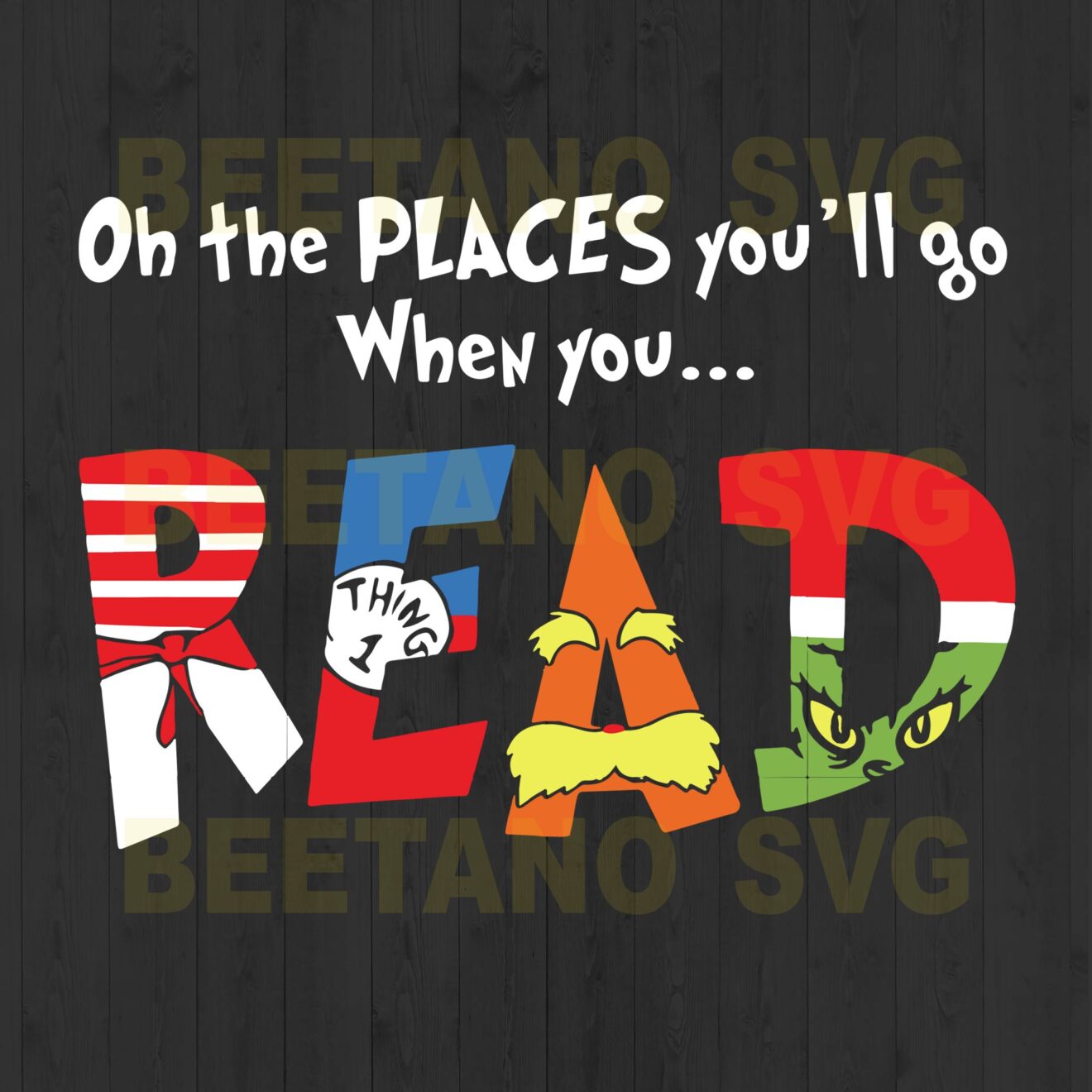 On the place you'll go when you read Svg, Reading Svg, Dr Seuss Svg, Reading Cutting Files