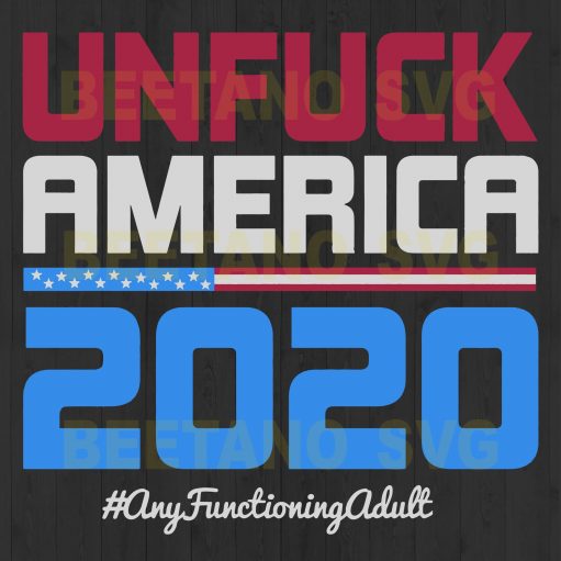 Unfuck America 2020