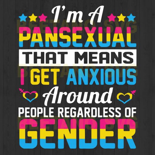 I'm A Pansexual