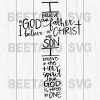 Believed In God Our Father I Believed In The Son I Believe In The Holy Spirit Our God Is Three In One Svg