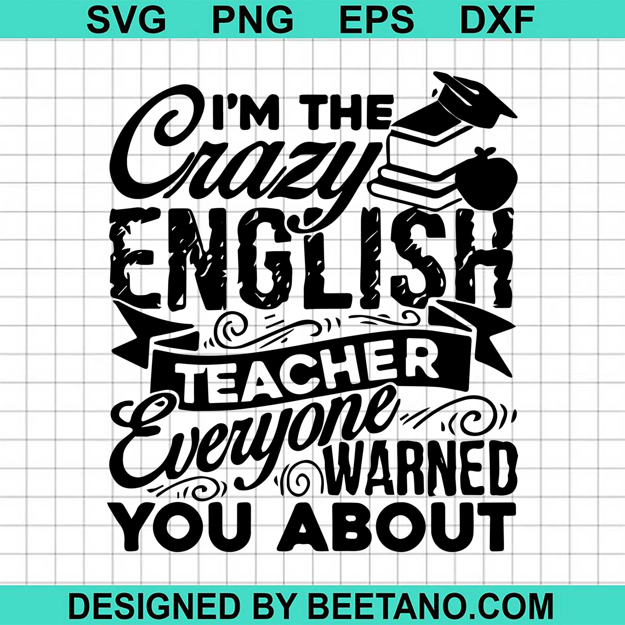 Are Blue Crazy English Teacher SVG cut file for cricut silhouette