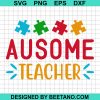 Ausome Teacher Svg