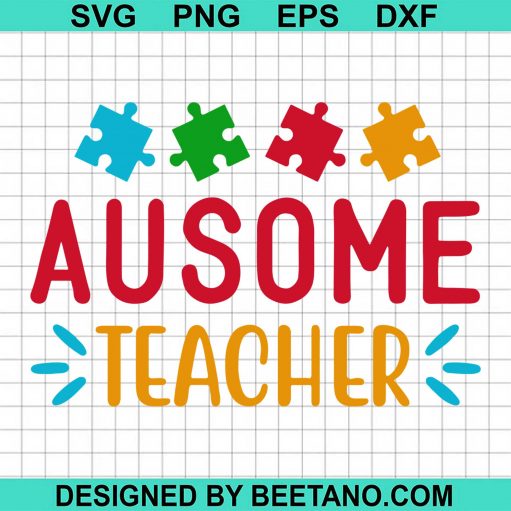 Ausome Teacher svg
