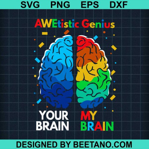 Autism Awareness Awetistic Genius Classic svg