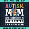 Autism Mom Svg Cut File