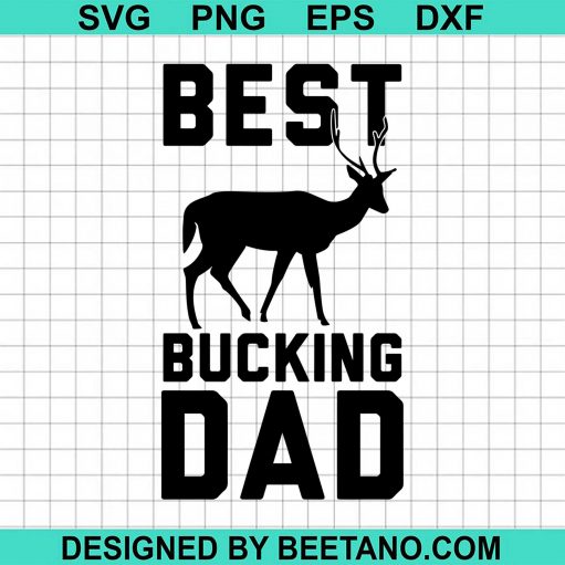 Best Bucking Dad