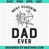 Best Cluckin Dad Ever