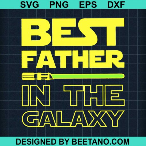 Best Father In The Galaxy 2020