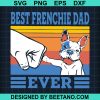Best Frenchie Dad Ever 2020
