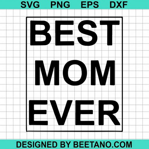 Best Mom Ever 2