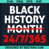 Black History Month 24 7 365