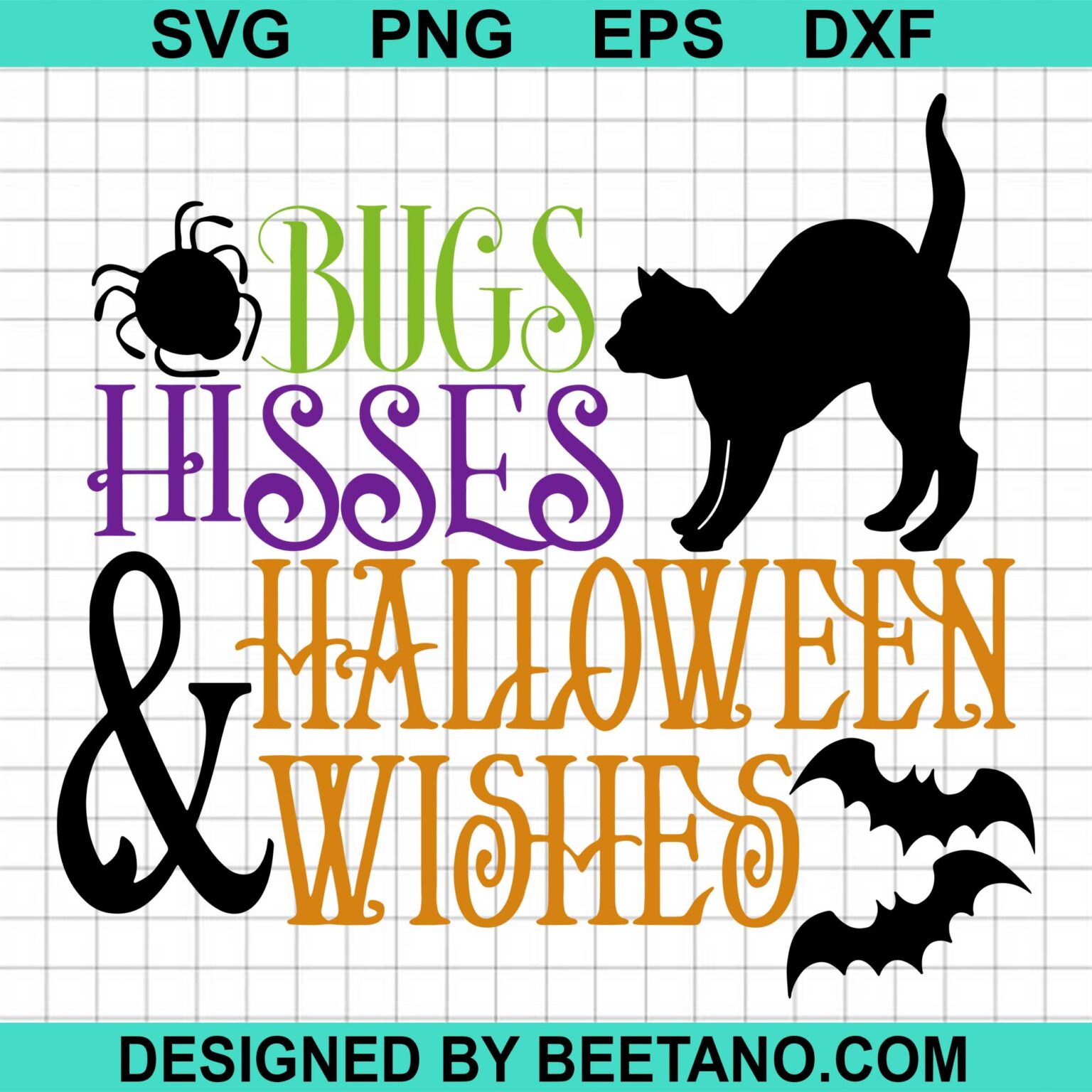 Bugs Hisses & Halloween Wishes SVG cut file for cricut silhouette